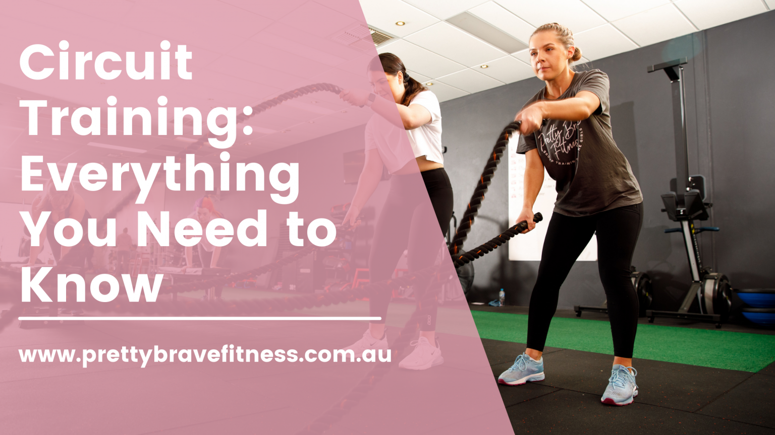 circuit-training-everything-you-need-to-know-pretty-brave-fitness-blog